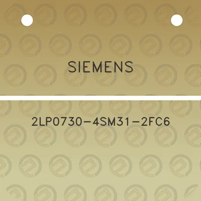 siemens-2lp0730-4sm31-2fc6