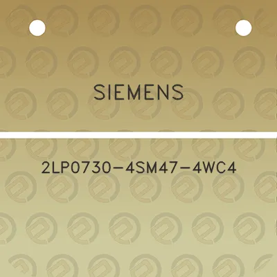 siemens-2lp0730-4sm47-4wc4