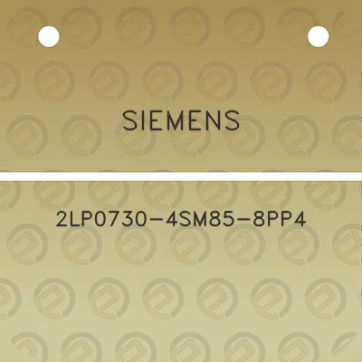 siemens-2lp0730-4sm85-8pp4