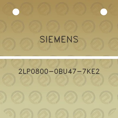 siemens-2lp0800-0bu47-7ke2