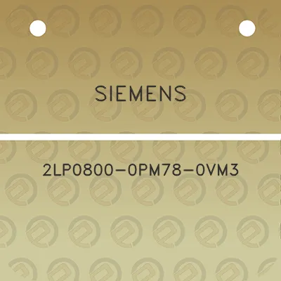 siemens-2lp0800-0pm78-0vm3