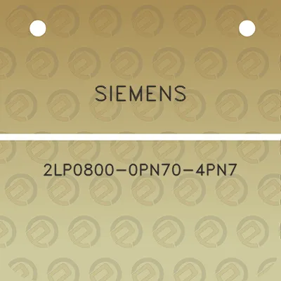 siemens-2lp0800-0pn70-4pn7