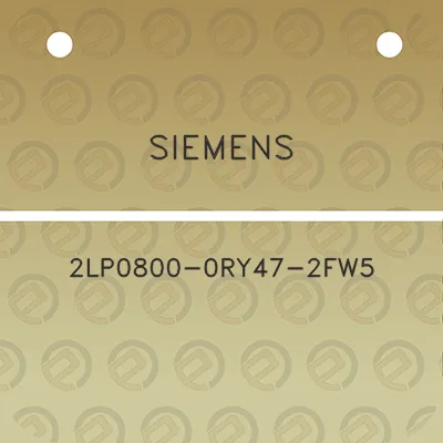 siemens-2lp0800-0ry47-2fw5