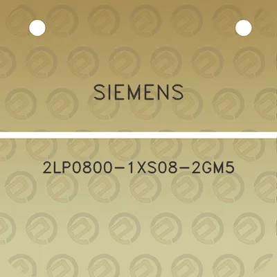 siemens-2lp0800-1xs08-2gm5