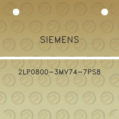 siemens-2lp0800-3mv74-7ps8