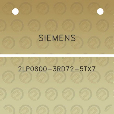 siemens-2lp0800-3rd72-5tx7