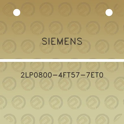 siemens-2lp0800-4ft57-7et0