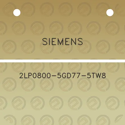 siemens-2lp0800-5gd77-5tw8