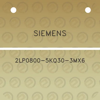 siemens-2lp0800-5kq30-3mx6