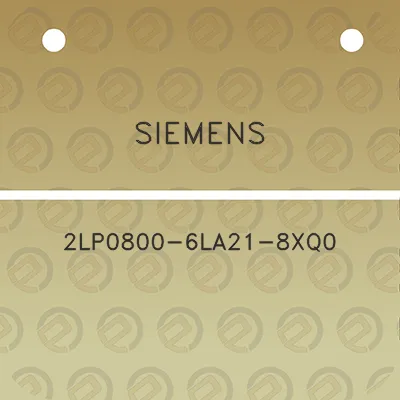 siemens-2lp0800-6la21-8xq0