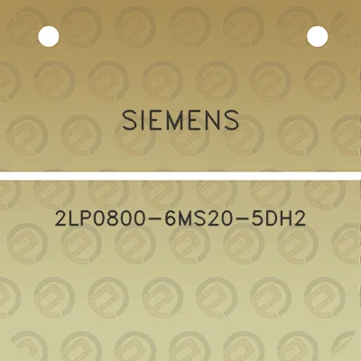 siemens-2lp0800-6ms20-5dh2