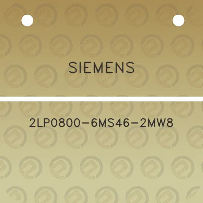 siemens-2lp0800-6ms46-2mw8