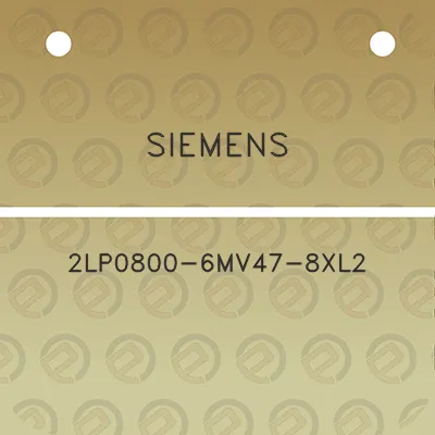 siemens-2lp0800-6mv47-8xl2