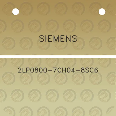 siemens-2lp0800-7ch04-8sc6