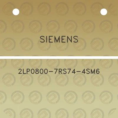 siemens-2lp0800-7rs74-4sm6