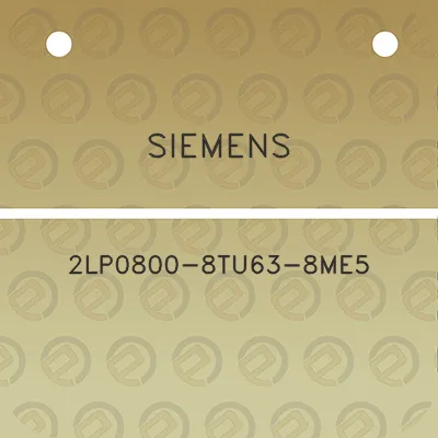 siemens-2lp0800-8tu63-8me5