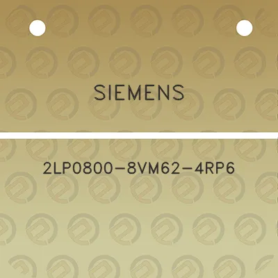 siemens-2lp0800-8vm62-4rp6