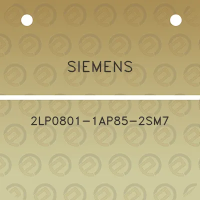 siemens-2lp0801-1ap85-2sm7