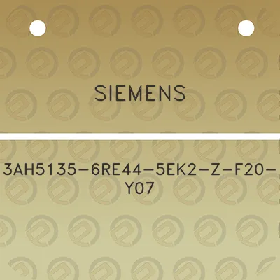 siemens-3ah5135-6re44-5ek2-z-f20-y07