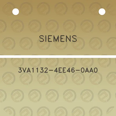 siemens-3va1132-4ee46-0aa0