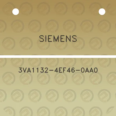 siemens-3va1132-4ef46-0aa0