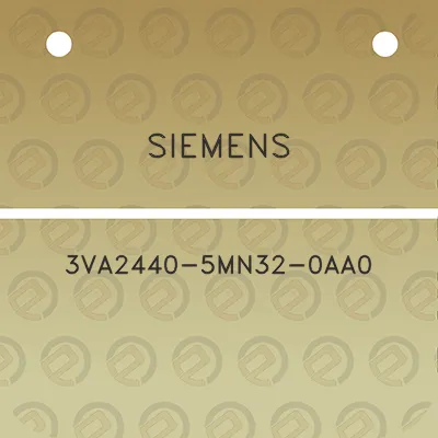 siemens-3va2440-5mn32-0aa0