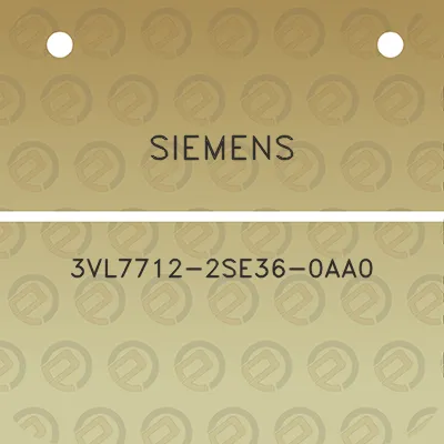 siemens-3vl7712-2se36-0aa0