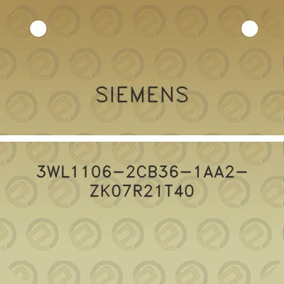 siemens-3wl1106-2cb36-1aa2-zk07r21t40