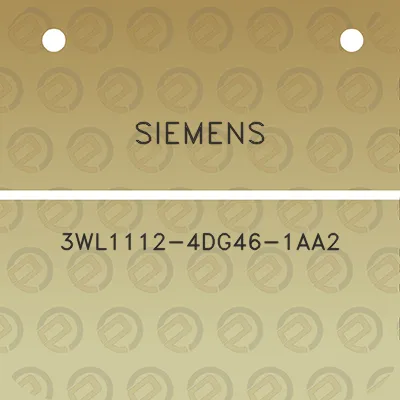 siemens-3wl1112-4dg46-1aa2