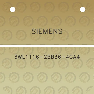 siemens-3wl1116-2bb36-4ga4