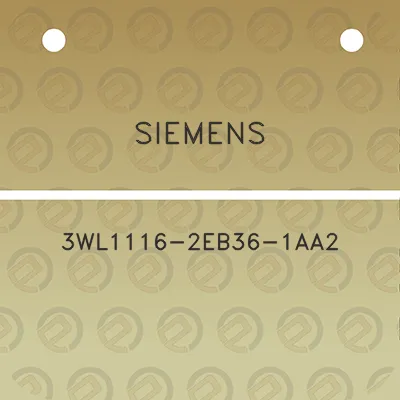 siemens-3wl1116-2eb36-1aa2