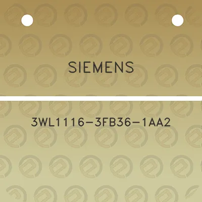 siemens-3wl1116-3fb36-1aa2