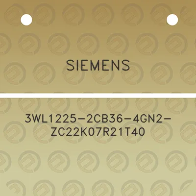 siemens-3wl1225-2cb36-4gn2-zc22k07r21t40