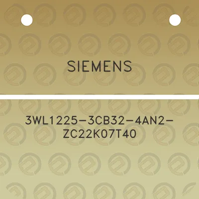 siemens-3wl1225-3cb32-4an2-zc22k07t40