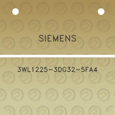 siemens-3wl1225-3dg32-5fa4