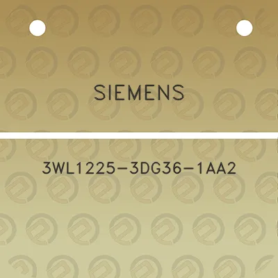 siemens-3wl1225-3dg36-1aa2