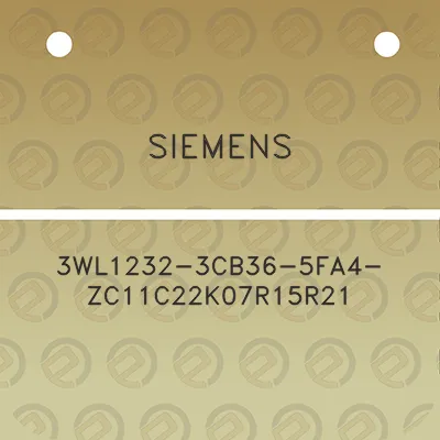 siemens-3wl1232-3cb36-5fa4-zc11c22k07r15r21