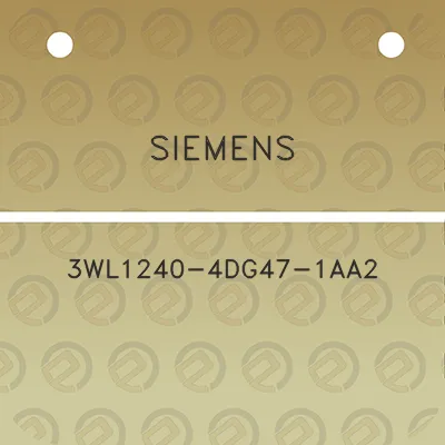 siemens-3wl1240-4dg47-1aa2