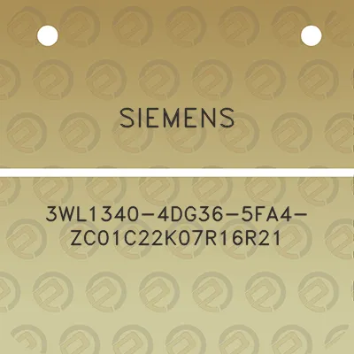 siemens-3wl1340-4dg36-5fa4-zc01c22k07r16r21