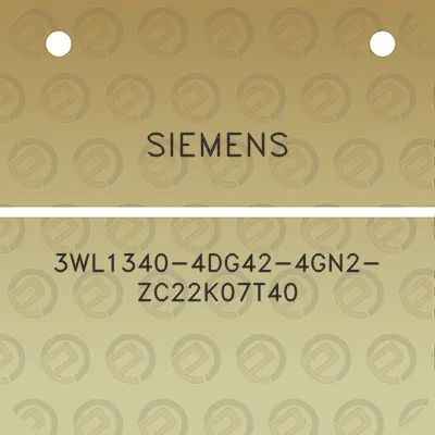 siemens-3wl1340-4dg42-4gn2-zc22k07t40