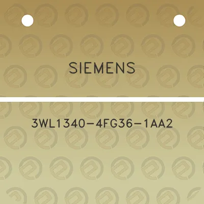 siemens-3wl1340-4fg36-1aa2