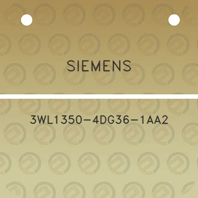 siemens-3wl1350-4dg36-1aa2