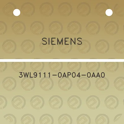 siemens-3wl9111-0ap04-0aa0