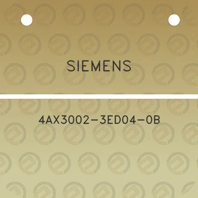 siemens-4ax3002-3ed04-0b