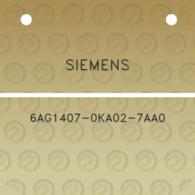 siemens-6ag1407-0ka02-7aa0