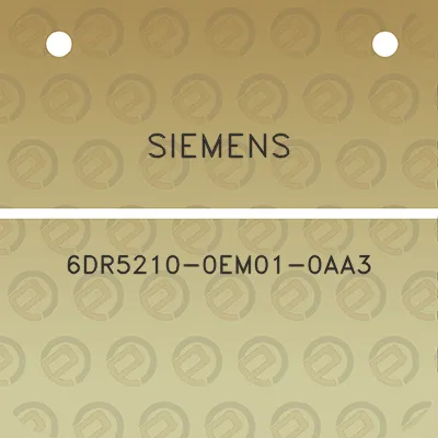 siemens-6dr5210-0em01-0aa3