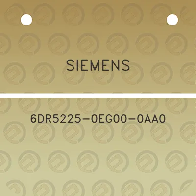 siemens-6dr5225-0eg00-0aa0