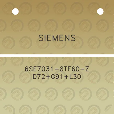 siemens-6se7031-8tf60-z-d72g91l30