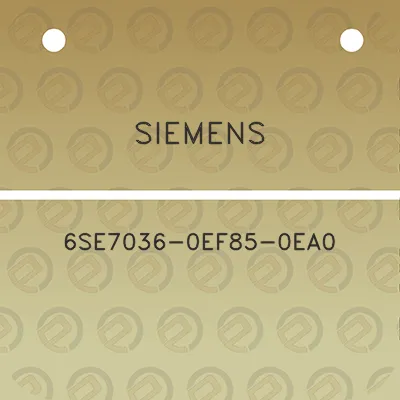 siemens-6se7036-0ef85-0ea0