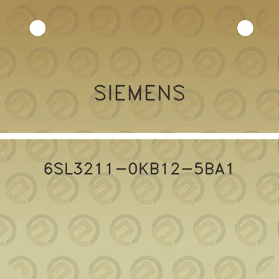 siemens-6sl3211-0kb12-5ba1